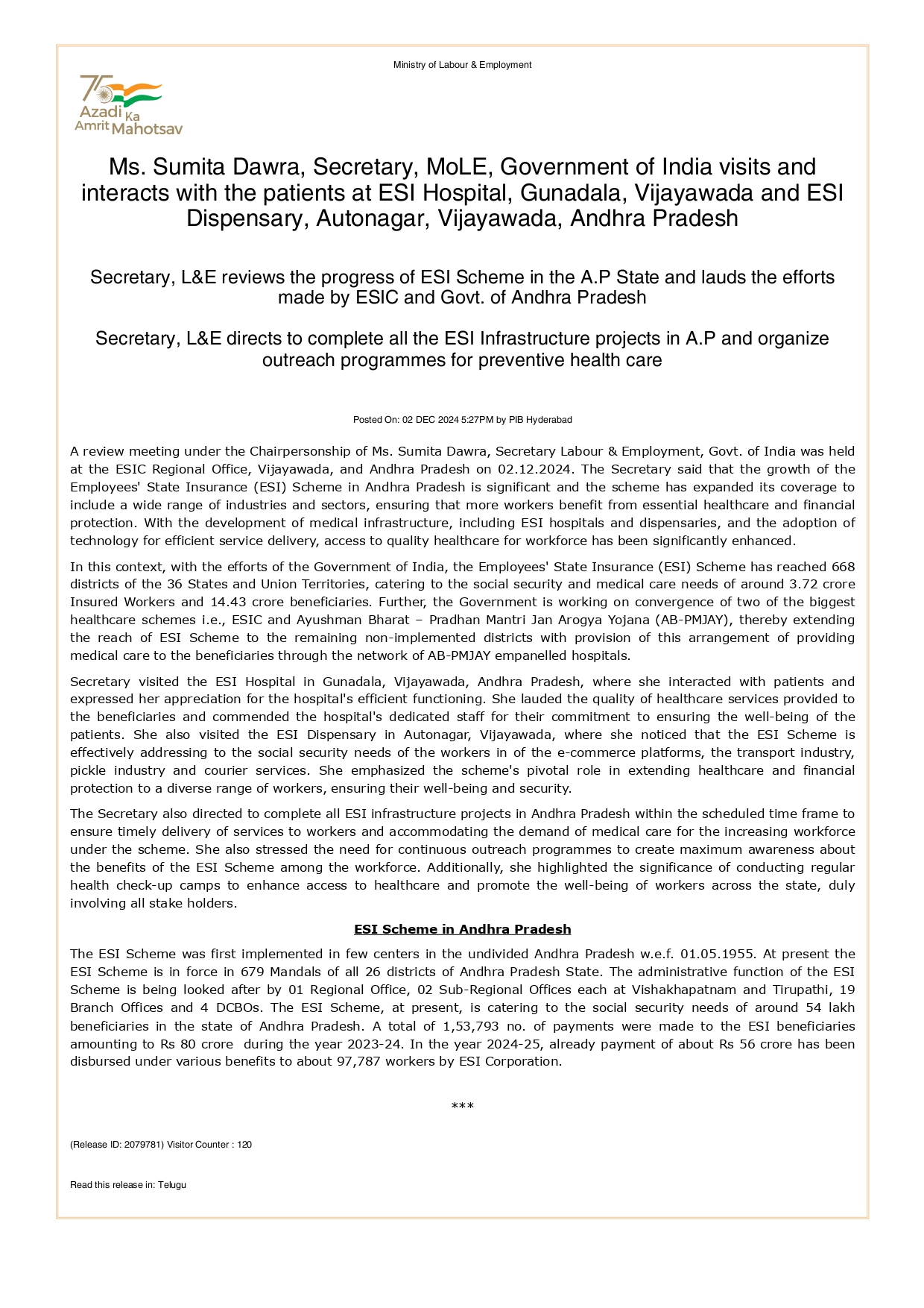 Ms. Sumita Dawra, Secretary, MoLE, Government of India visits and interacts with the patients at ESI Hospital, Gunadala, Vijayawada and ESI Dispensary, Autonagar, Vijayawada, Andhra Pradesh